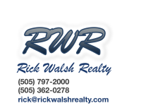 Rick Walsh Realty - (505) 362-9067 - (505)362-9067 - rick@rickwalshrealty.com